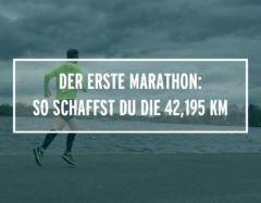 Der erste Marathon: So schaffst du die 42,195 Km